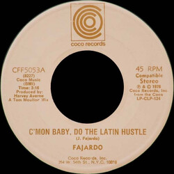 Jose A. Fajardo C'mon Baby, Do The Latin Hustle / Ahi Na' Ma' USED VINYL 7INCH 45 RPM