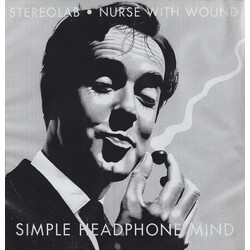 Stereolab / Nurse With Wound Simple Headphone Mind USED VINYL 12INCH 33 S RPM LIMITED EDITION