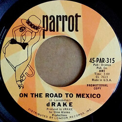 Drake Levin On The Road To Mexico USED VINYL 7INCH 45 RPM SINGLE PROMO STYRENE