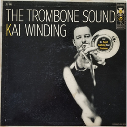 Kai Winding And His Septet The Trombone Sound Vinyl LP USED