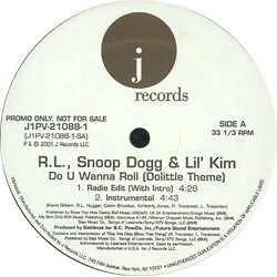 RL (2) / Snoop Dogg / Lil' Kim Do U Wanna Roll (Dolittle Theme) USED VINYL 12INCH 33 S RPM PROMO