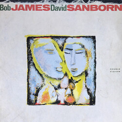 Bob James / David Sanborn Double Vision Vinyl LP USED