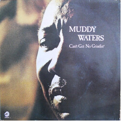 Muddy Waters Can't Get No Grindin' Vinyl LP USED