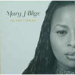 Mary J. Blige All That I Can Say VINYL 12" USED