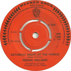 Mason Williams Saturday Night At The World USED VINYL 7INCH 45 RPM SINGLE