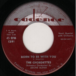 The Chordettes Born To Be With You / Love Never Changes USED VINYL 7INCH 45 RPM SINGLE
