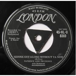 Patience & Prudence Gonna Get Along Without Ya Now USED VINYL 7INCH 45 RPM SINGLE