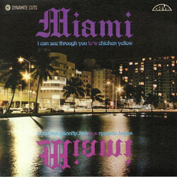 Miami I Can See Through You / Chicken Yellow (Let Me Do It To You) USED VINYL 7INCH 45 RPM LIMITED EDITION