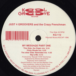 Just 4 Groovers / The Crazy Frenchman My Message Part One USED VINYL 12INCH 33 S RPM