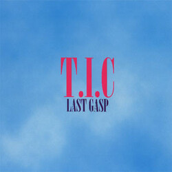 T.I.C. Last Gasp USED VINYL 12INCH 45 RPM