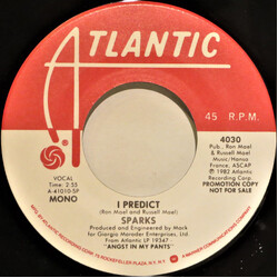 Sparks I Predict USED VINYL 7INCH 45 RPM SINGLE PROMO STEREO MONO