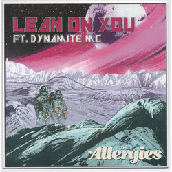 The Allergies Lean On You USED VINYL 7INCH 45 RPM