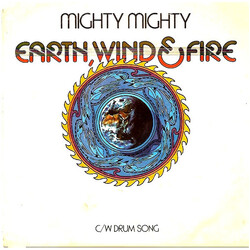 Earth, Wind & Fire Mighty Mighty / Drum Song Vinyl 7" USED