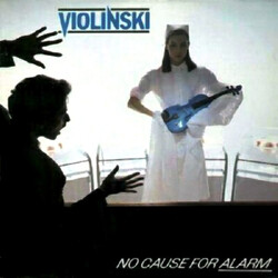 Violinski No Cause For Alarm Vinyl LP USED