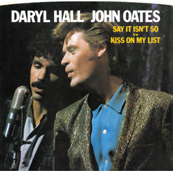 Daryl Hall & John Oates Say It Isn't So Vinyl 7" USED