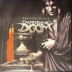 Impending Doom (2) Baptized In Filth Vinyl LP USED