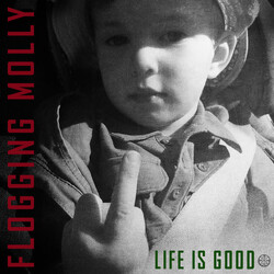 Flogging Molly Life Is Good Vinyl LP USED