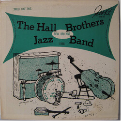 Hall Brothers Jazz Band Sweet Like This Vinyl LP USED