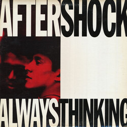 Aftershock Always Thinking VINYL 12" USED