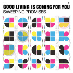 Sweeping Promises Good Living Is Coming For You Vinyl LP USED
