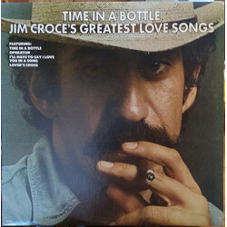 Jim Croce Time In A Bottle, Jim Croce's Greatest Love Songs Vinyl LP USED