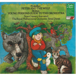 Sergei Prokofiev / Benjamin Britten / Antal Dorati / Sean Connery / The Royal Philharmonic Orchestra Peter And The Wolf / The Young Person's Guide To 
