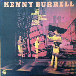 Kenny Burrell Up The Street, 'Round The Corner, Down The Block Vinyl LP USED