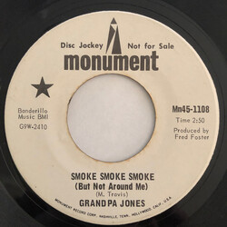 Grandpa Jones Smoke Smoke Smoke (But Not Around Me) / I'll Just Keep Living Along USED VINYL 7INCH 45 RPM SINGLE PROMO