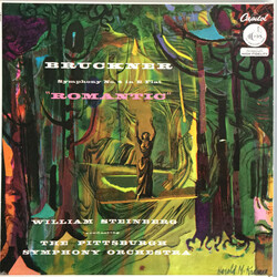 Anton Bruckner / William Steinberg / The Pittsburgh Symphony Orchestra Symphony No. 4 "Romantic" Vinyl LP USED