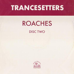 Trancesetters Roaches VINYL 12" USED