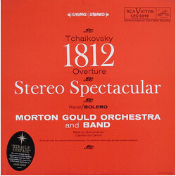 Morton Gould And His Orchestra / Morton Gould And His Symphonic Band / Pyotr Ilyich Tchaikovsky / Maurice Ravel 1812 Overture - Stereo Spectacular / B