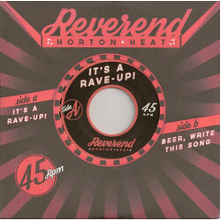 Reverend Horton Heat It's A Rave-Up / Beer, Write This Song USED VINYL 7INCH 45 RPM RECORD STORE DAY SINGLE LIMITED EDITION