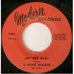 T-Bone Walker Hey Hey Baby USED VINYL 7INCH SINGLE 45 RPM