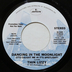 Thin Lizzy Dancing In The Moonlight (It's Caught Me In It's Spotlight) USED VINYL 7INCH PROMO