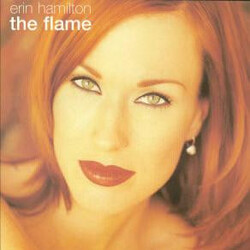 Erin Hamilton The Flame VINYL 12" USED
