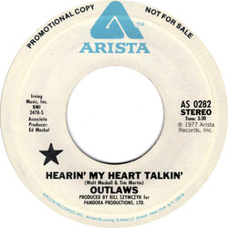 Outlaws Hearin' My Heart Talkin' Vinyl 7" USED