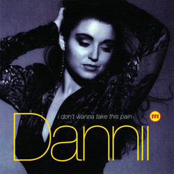 Dannii Minogue I Don't Wanna Take This Pain USED VINYL 7INCH 45 RPM SINGLE