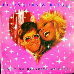 Elton John / RuPaul Don't Go Breaking My Heart USED VINYL 7INCH 45 RPM SINGLE STEREO