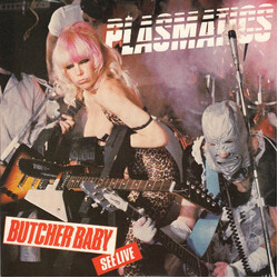 Plasmatics (2) Butcher Baby USED VINYL 7INCH 45 RPM SINGLE