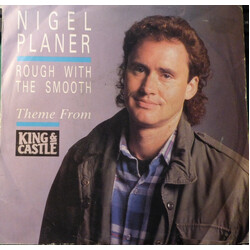 Nigel Planer Rough With The Smooth (Theme From King & Castle) USED VINYL 7INCH 45 RPM SINGLE