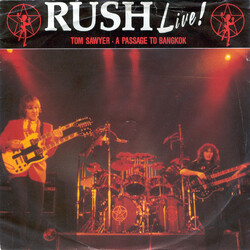 Rush Live! Tom Sawyer / A Passage To Bangkok VINYL 7" USED