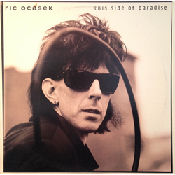 Ric Ocasek This Side Of Paradise Vinyl LP USED