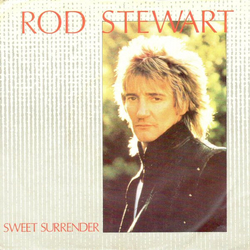 Rod Stewart Sweet Surrender Vinyl 7" USED