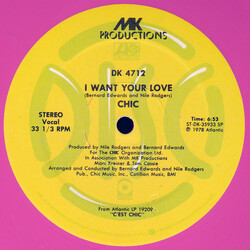 Chic I Want Your Love USED VINYL 12INCH 33 S RPM STEREO
