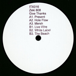 Zeki 808 Give Thanks USED VINYL 12INCH 33 S RPM WHITE LABEL