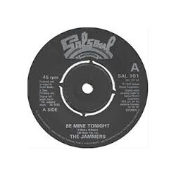 The Jammers Be Mine Tonight VINYL 7" USED