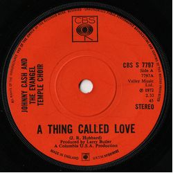 Johnny Cash / The Evangel Temple Choir A Thing Called Love Vinyl 7" USED