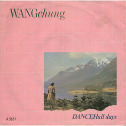 Wang Chung Dance Hall Days USED VINYL 7INCH SINGLE 45 RPM