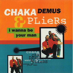 Chaka Demus & Pliers I Wanna Be Your Man USED VINYL 12INCH 33 S RPM SINGLE