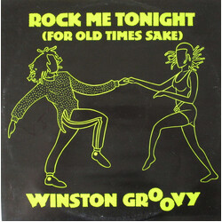 Winston Groovy Rock Me Tonight (For Old Times Sake) USED VINYL 12INCH 45 RPM
